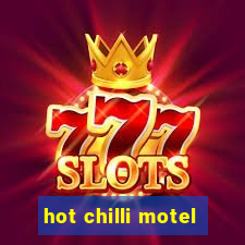 hot chilli motel